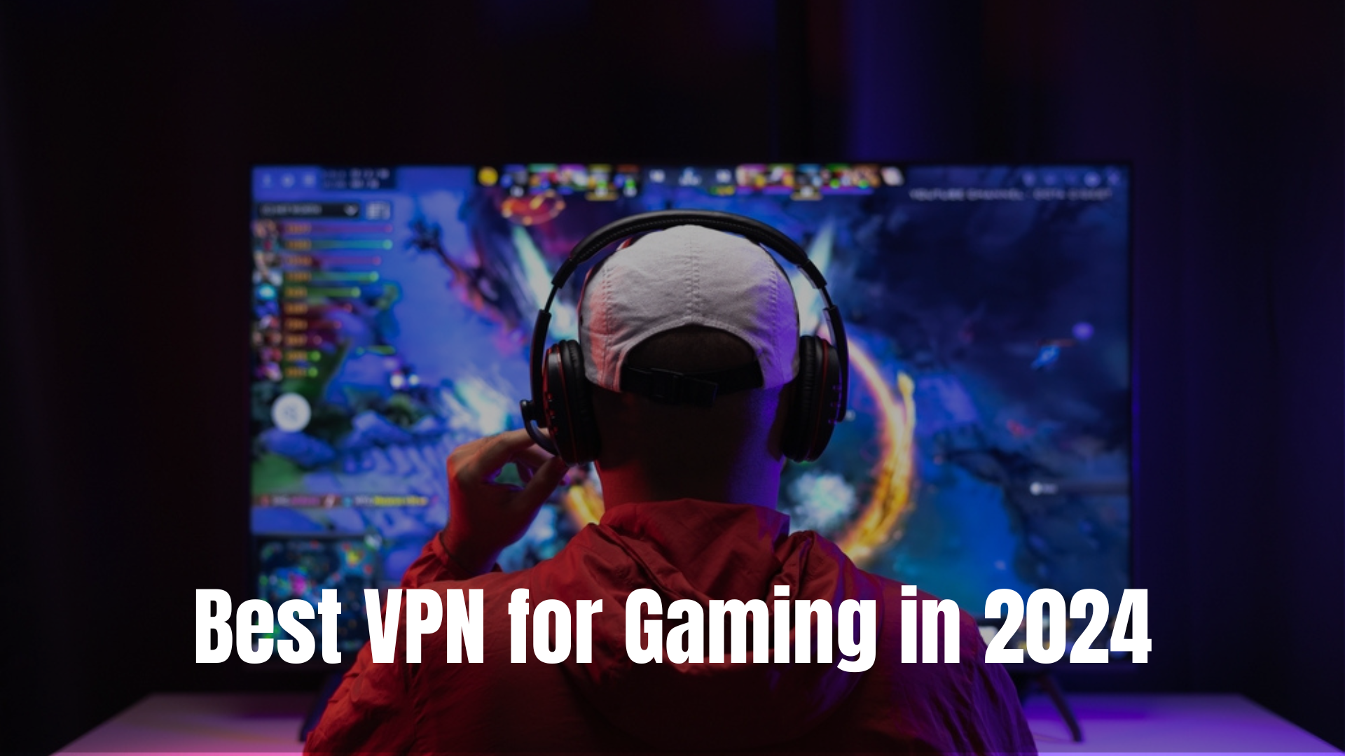Best VPN for Gaming in 2024 Faste Vpn